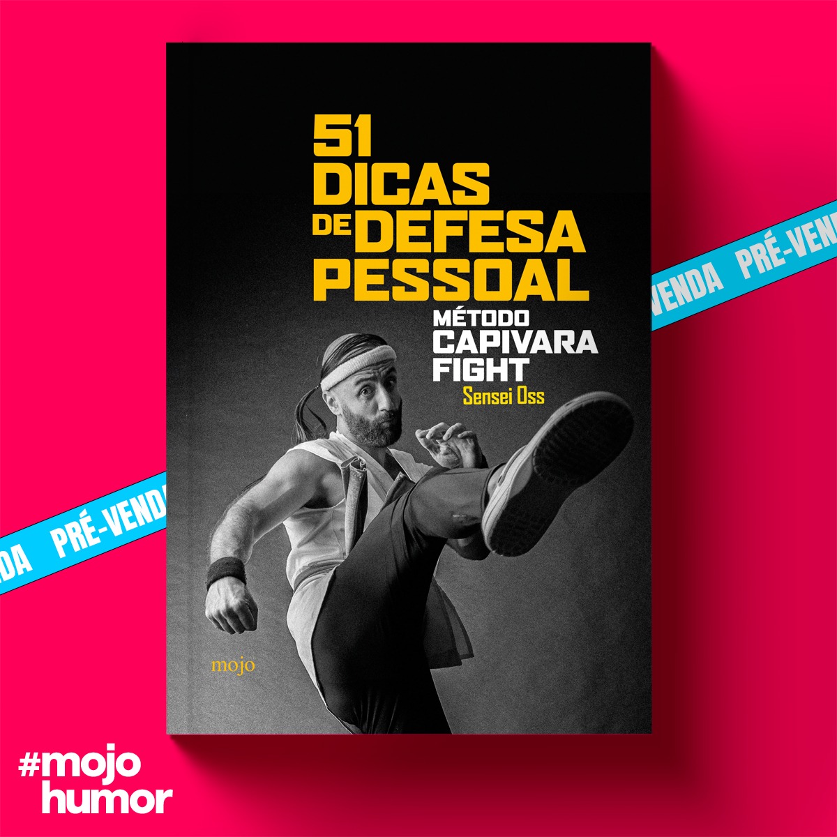 51 Dicas de Defesa Pessoal – Método Capivara Fight