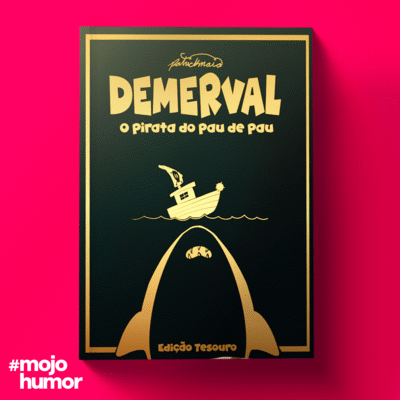 Demerval - O Pirata do Pau de Pau - EDIÇÃO TESOURO